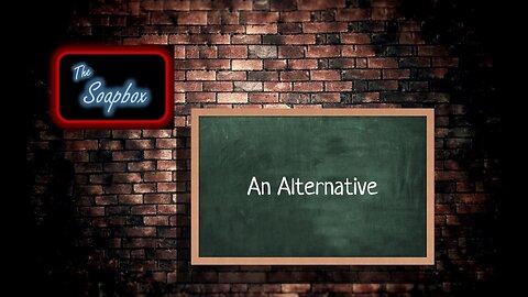 An Alternative