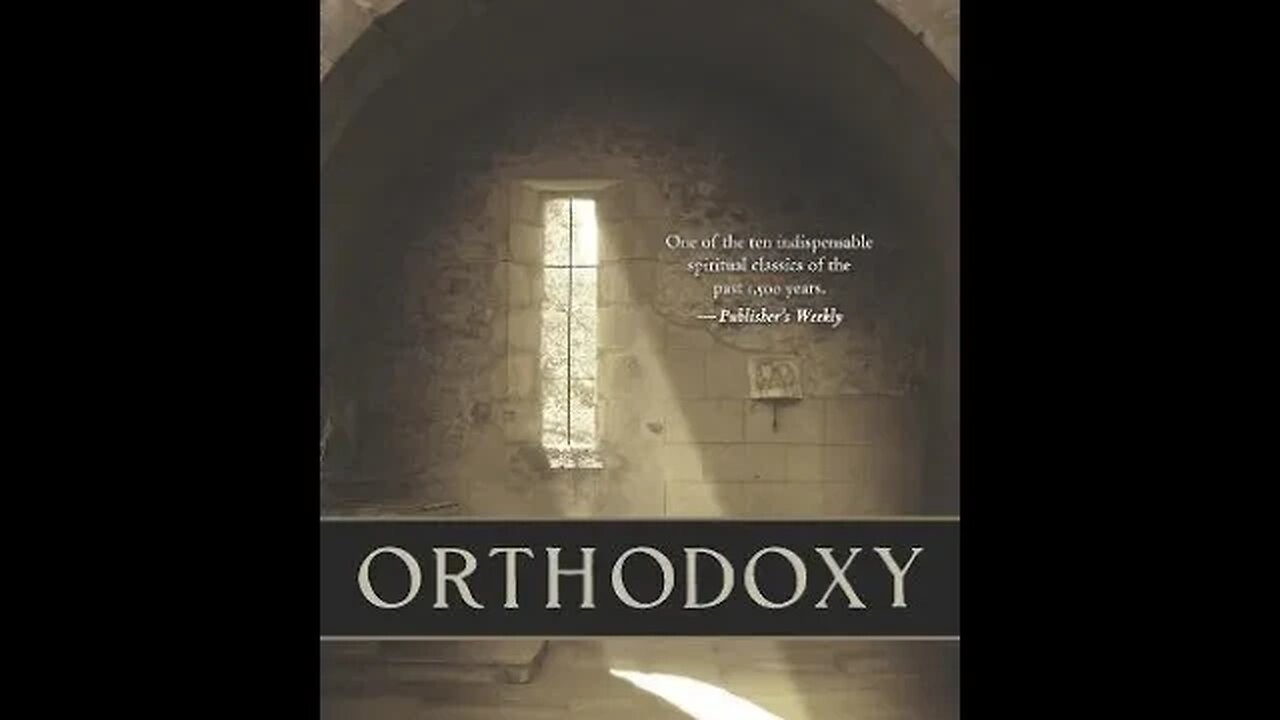 Orthodoxy by G. K. Chesterton - Audiobook