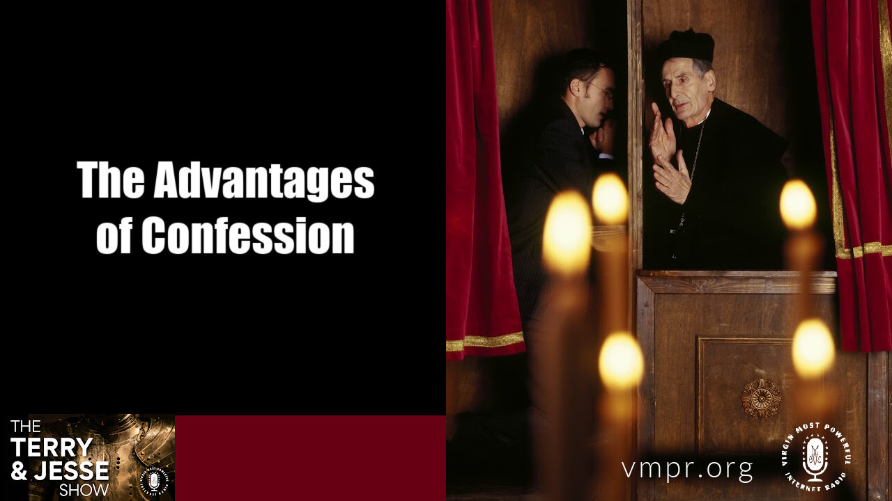 18 Aug 22, The Terry & Jesse Show: The Advantages of Confession