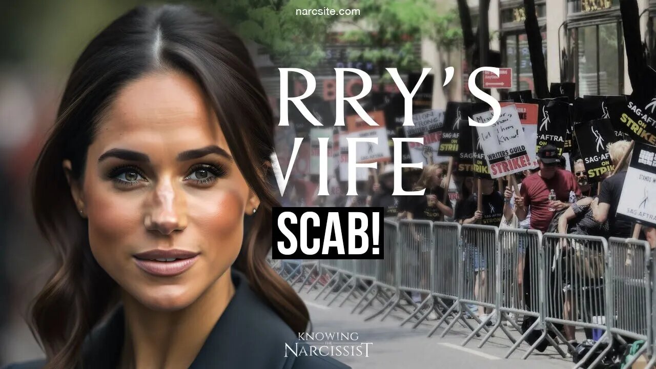 Meghan Markle : Scab!