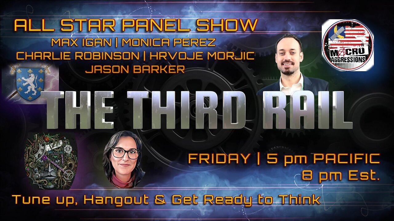 The Third Rail w/ Guests: Max lgan, Charlie Robinson, Monica Perez, Hrvoje Moric, & Jason Barker