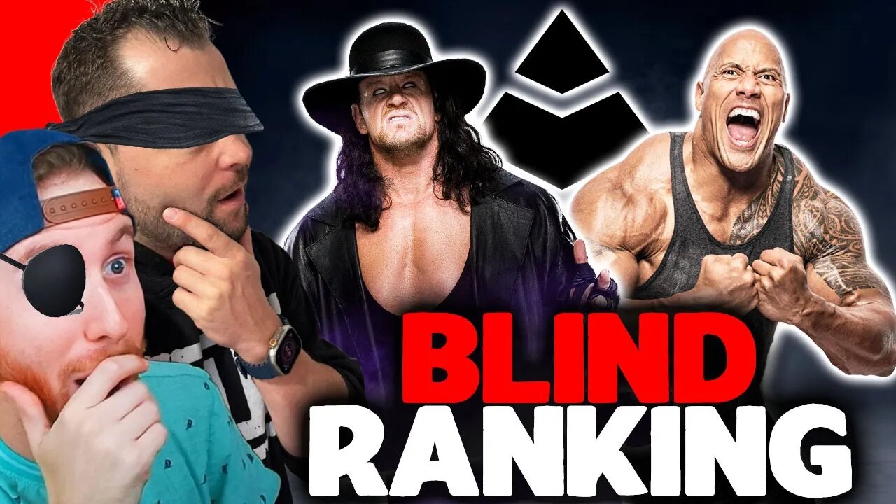 WE BLIND RANKED WWE TOP 10 WRESTLERS