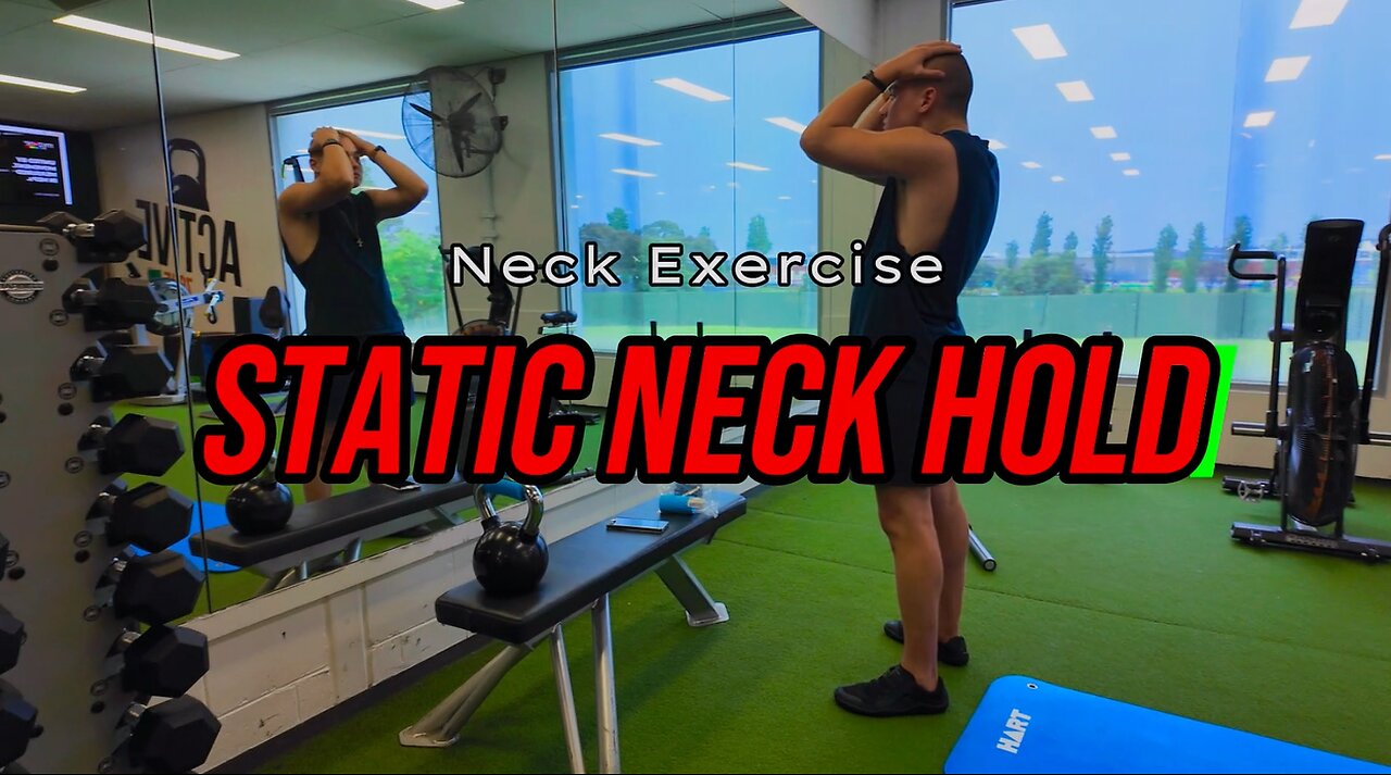 Static Neck Holds | NECK Exercise