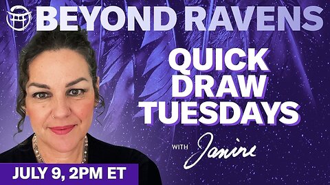JULY 9 - BEYOND RAVENS QUICK DRAW TUESDAY WITH JANINE
