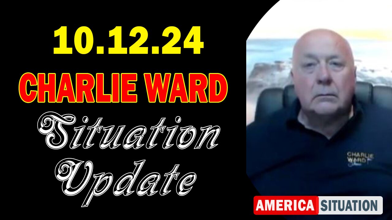 Charlie Ward Situation Update Oct 12: "Charlie Ward Daily News With Paul Brooker & Drew Demi"