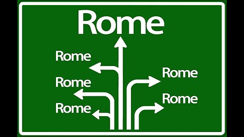 All roads lead us to Rome Pt 1
