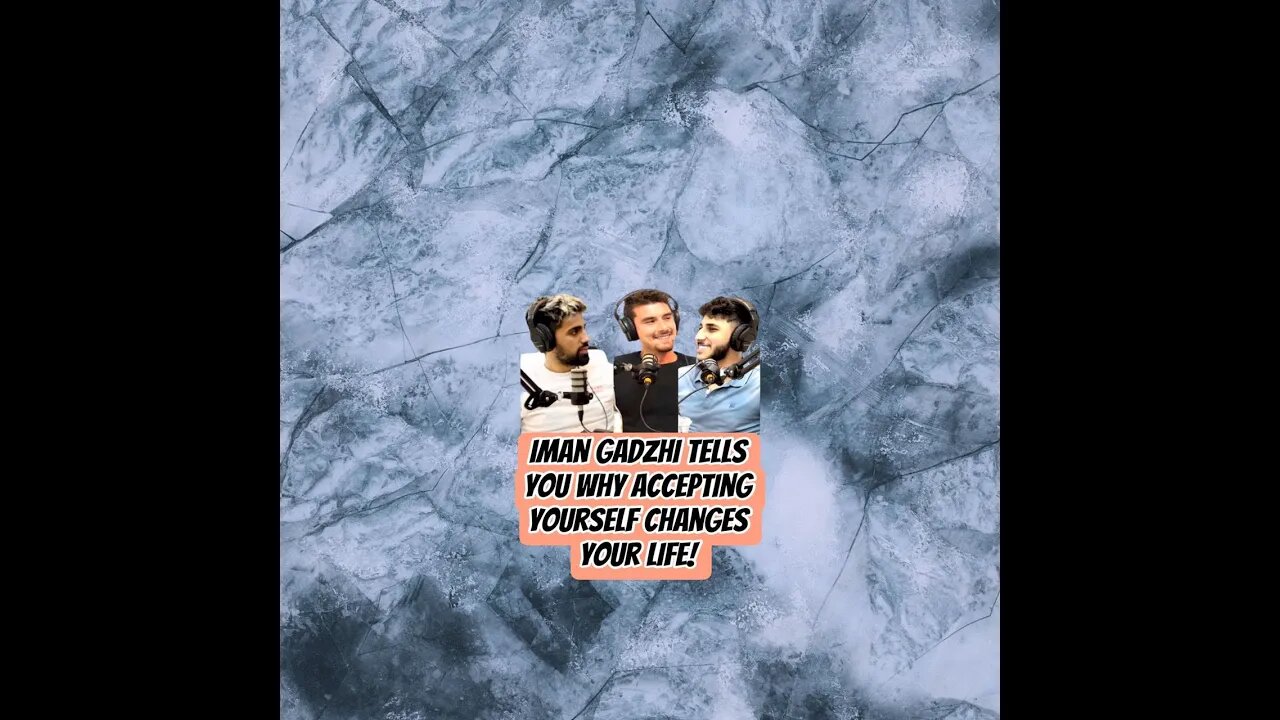 Iman Gadzhi tells you why accepting yourself changes your life! #shorts