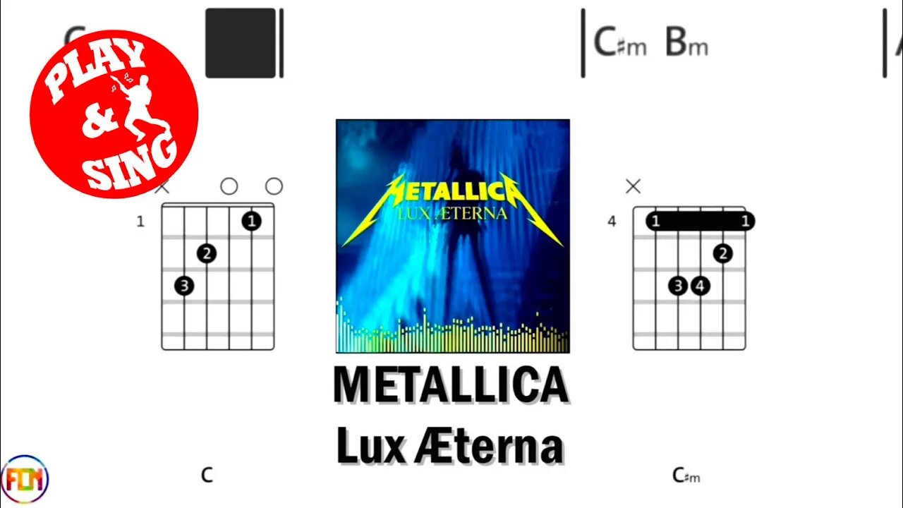 METALLICA Lux Æterna FCN GUITAR CHORDS & LYRICS