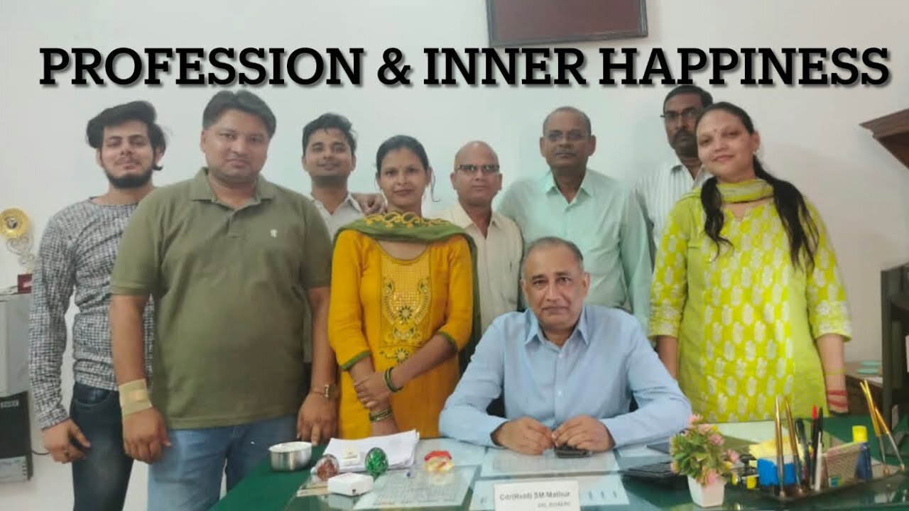 PROFESSION AND INNER HAPPINESS