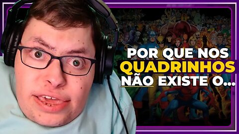 Por Que o UCM NUNCA Será Fiel aos Quadrinhos? 🤔