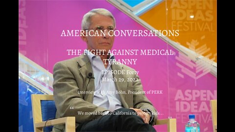 Episode 40 - Fight Against Medical Tyranny - Amy Bohn, President PERK