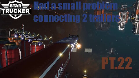 Star trucker making it big PT.22 | ( had a small problem connecting 2 trailers )