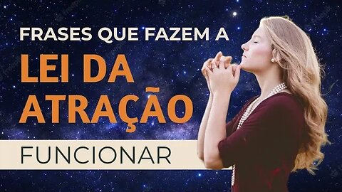 Frases que fazem a lei da atração funcionar para o dinheiro | Como atrair dinheiro