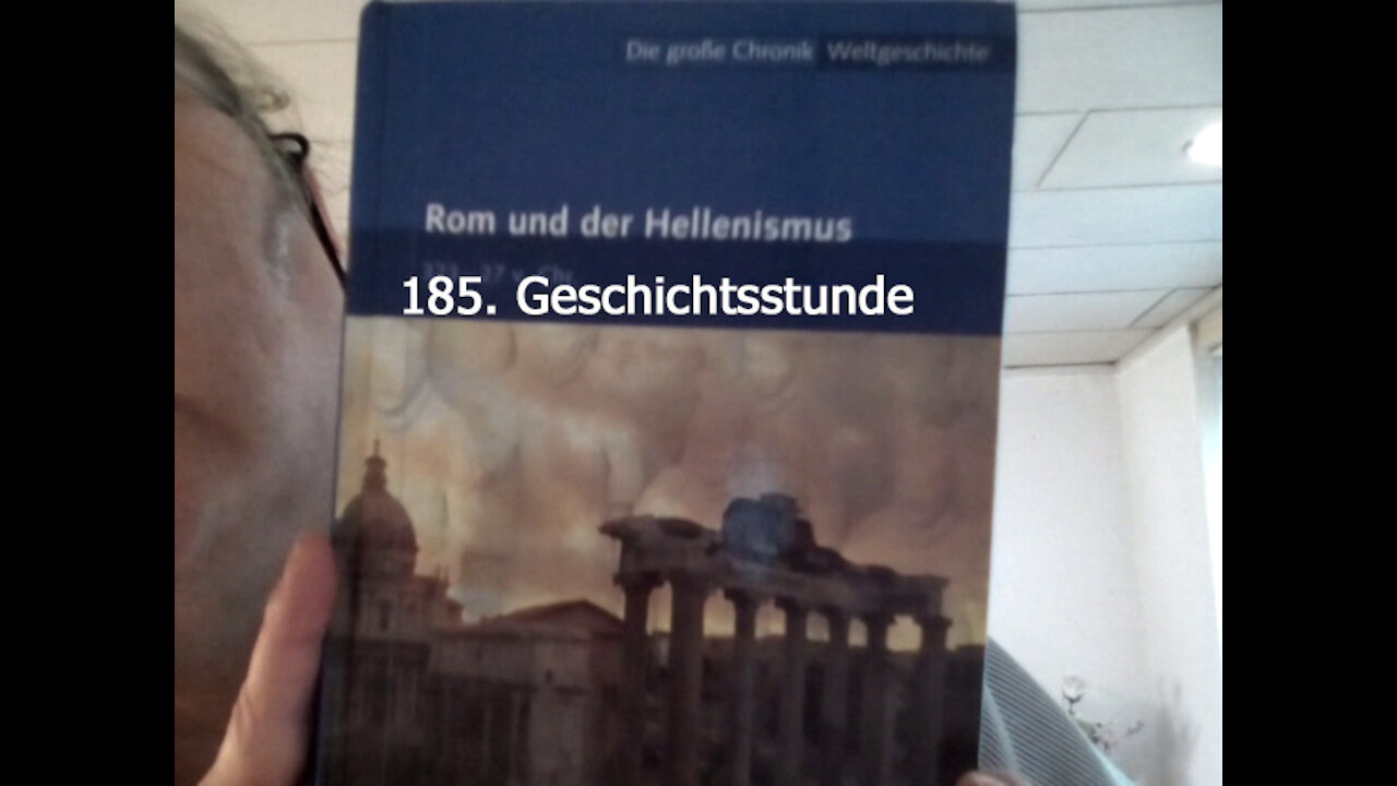 185. Stunde zur Weltgeschichte - 168 v. Chr. bis 150 v. Chr.