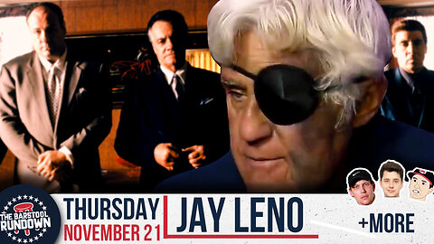 Was Jay Leno Beat Up By The Mob? - Barstool Rundown - November 21st, 2024