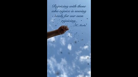 Sowing seeds of rejoicing