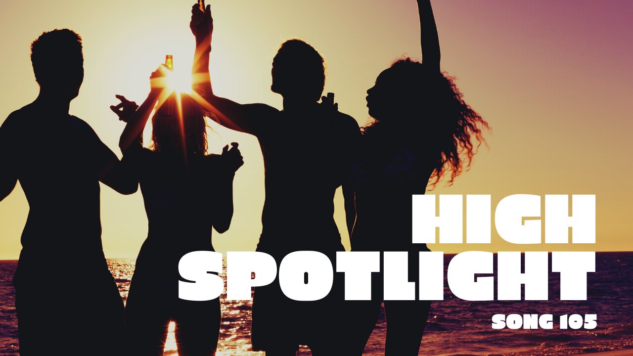 High Spotlight (song 105, piano, guitar, bass, drums, music)