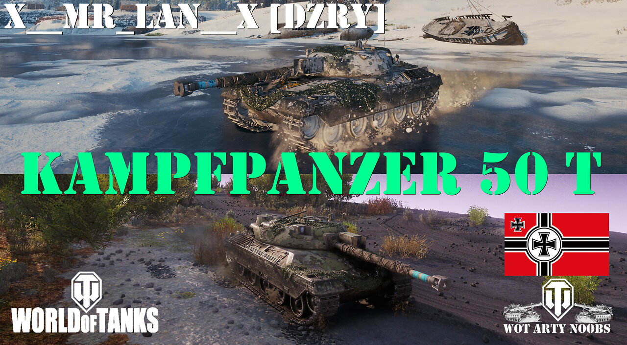 Kampfpanzer 50 t - x__Mr_Lan__x [DZRY]