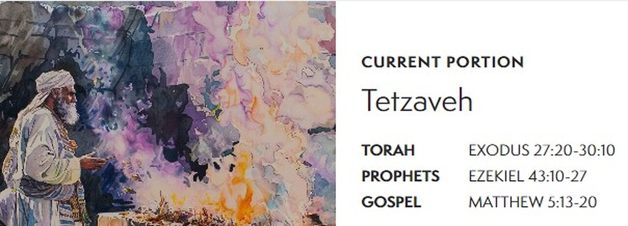 Tezaveh Parsha, YOU SHALL COMMAND scripture reading and discussion