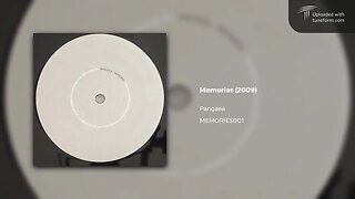 Pangaea - Memories (2009) | UK Garage // Future Garage