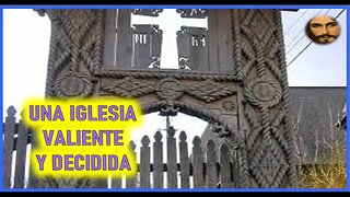 MENSAJE DE JESUCRISTO A CATALINA RIVAS - UNA IGLESIA VALIENTE Y DECIDIDA