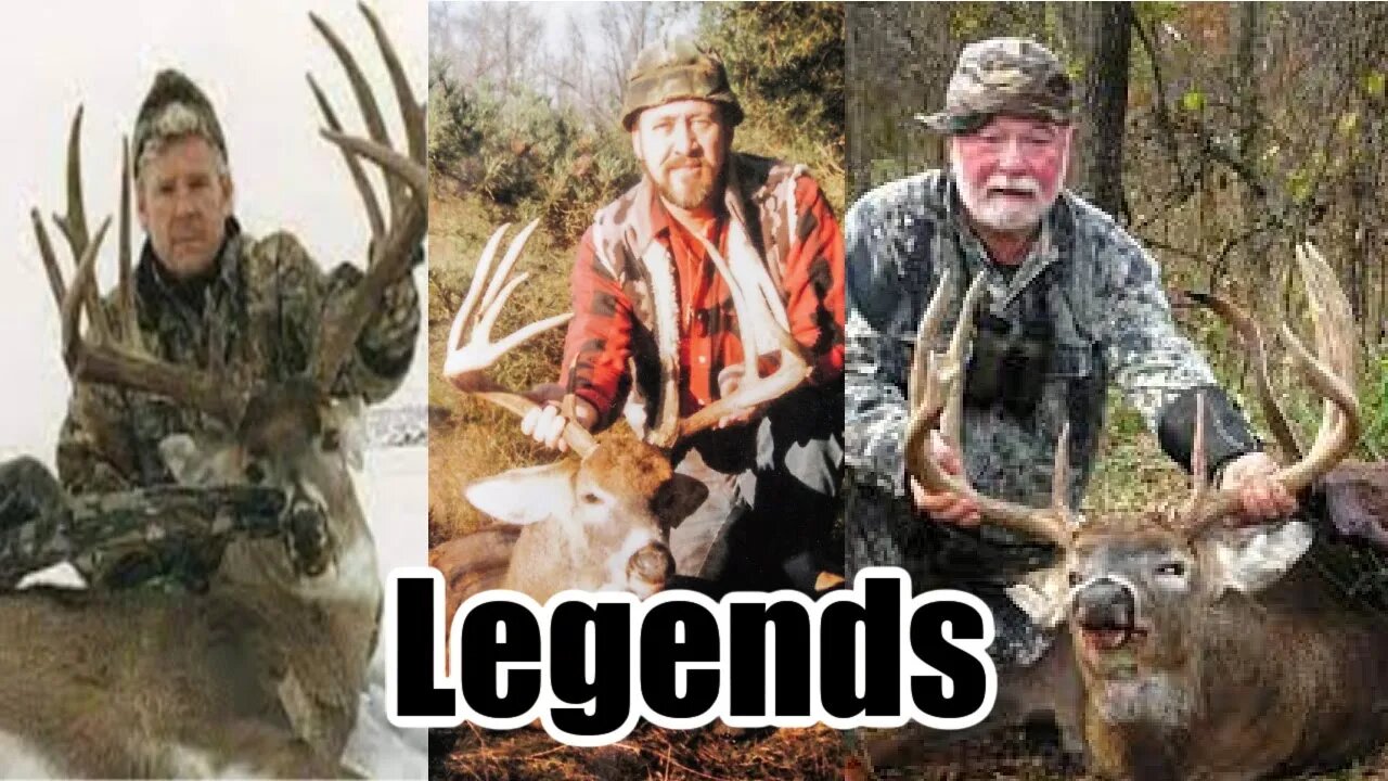 Legendary Deer Hunters