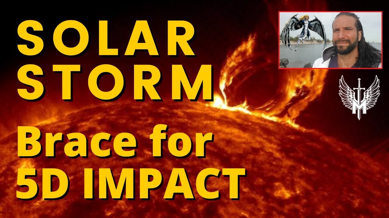 SOLAR STORM Brace for 5D IMPACT | SOLAR FLASH DNA ACTIVATIONS Technology Crash Conscious Expansion