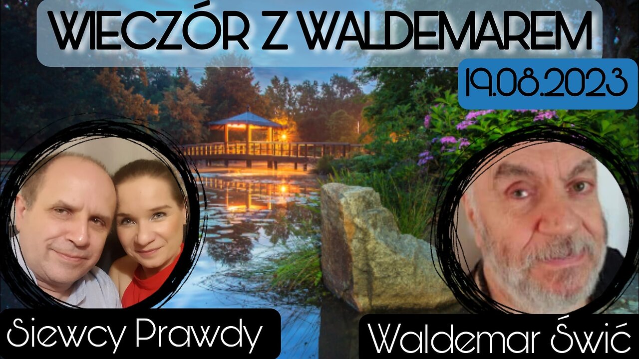 Wieczór z Waldemarem 19.08.2023