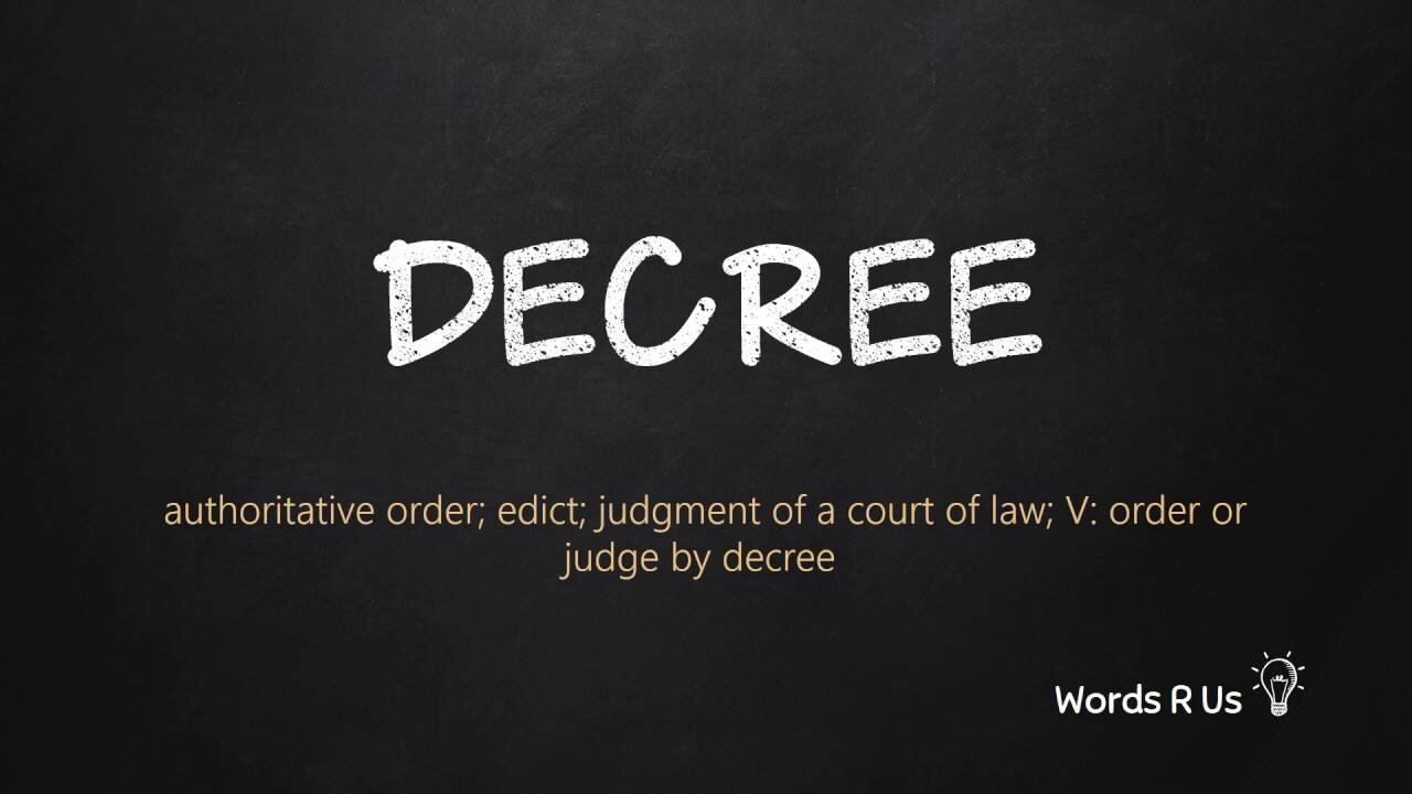 Judicial Instruments: What is a decree?