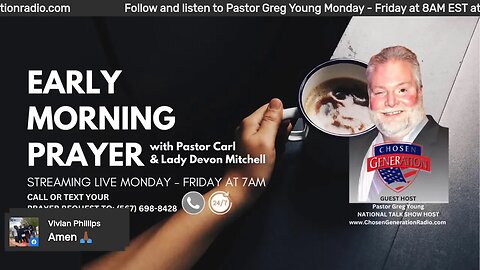 Early morning prayer with Pastor Carl & Lady Devon Mitchell 062723