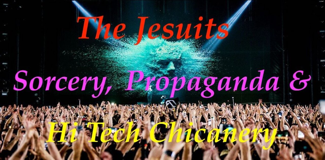 The Jesuit Vatican Shadow Empire 54 - LAST DAYS ON EARTH: SATANIC SIGNS & WONDERS