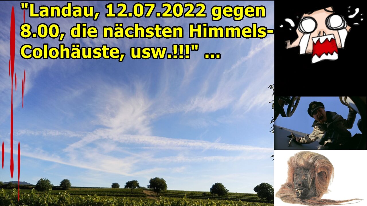 „Die nächsten Himmels-Colohäuste laufen nicht nur in Landau ab, usw.!!!“ ...