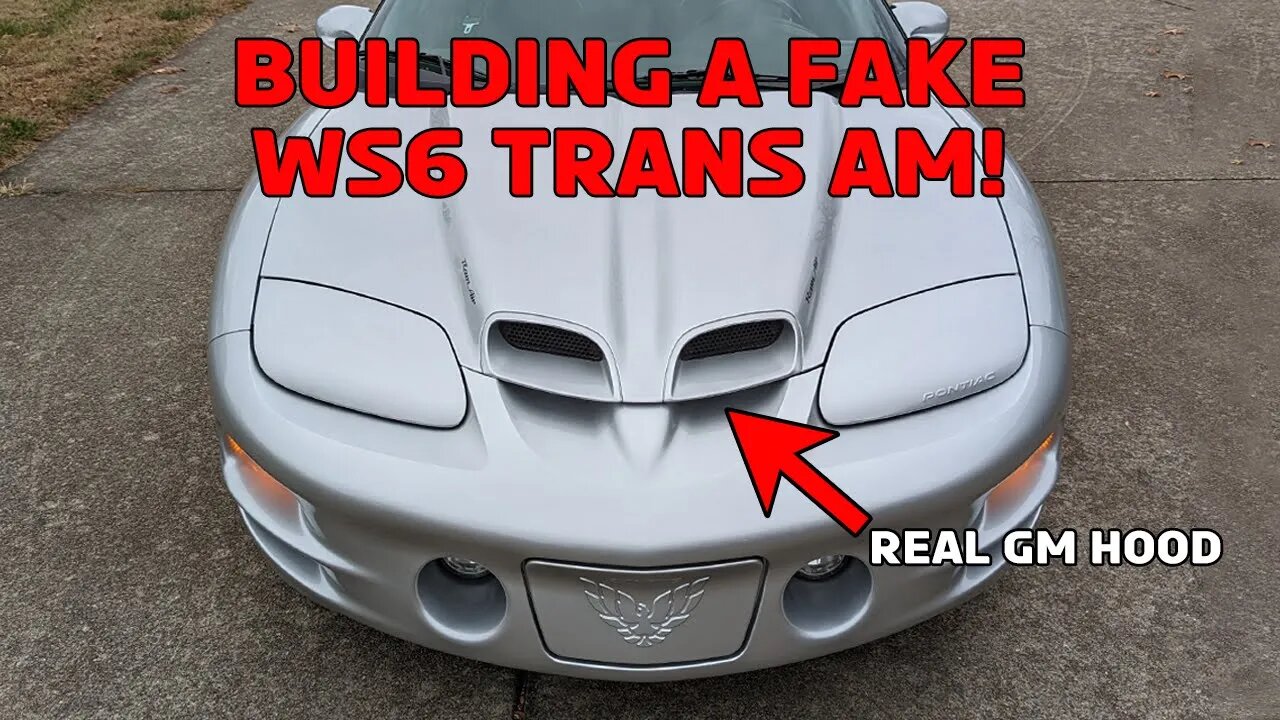 Building a Fake WS6 Trans Am