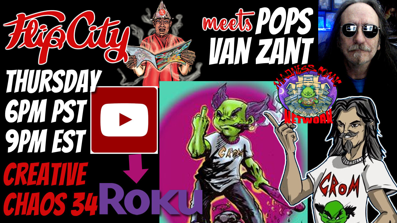 CREATIVE CHAOS #34- Pops Van Zant