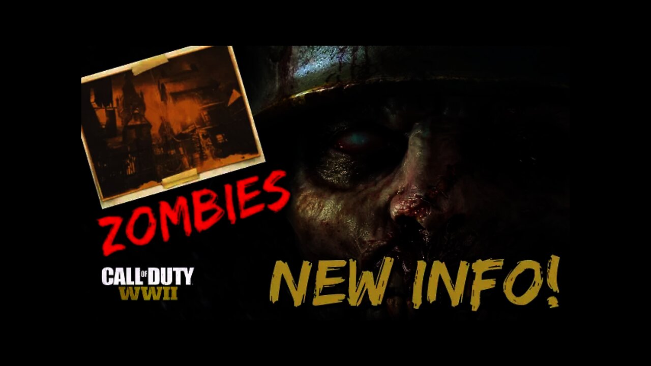 Call of Duty WWII Zombies *NEW INFO!* - WWII Zombies First Map Location & More!