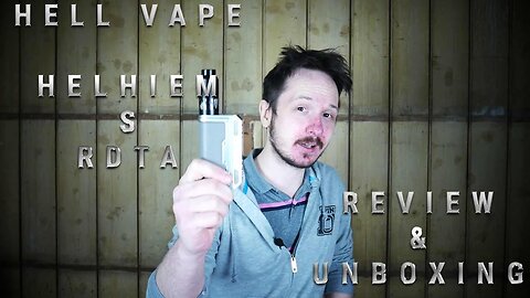 Hellvape Helheim S RDTA Review & Build