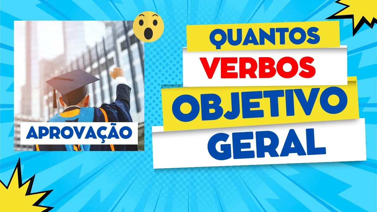 Pode usar dois verbos no objetivo geral do TCC?