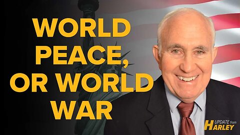 World Peace, or World War