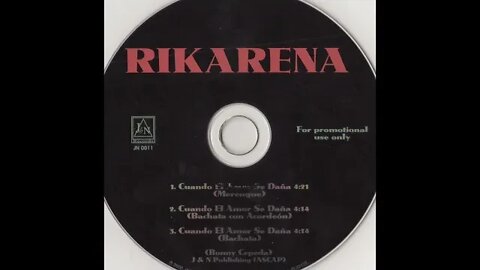 Rikarena - Cuando El Amor Se Daña (Bachata Con Acordeon) (2000)