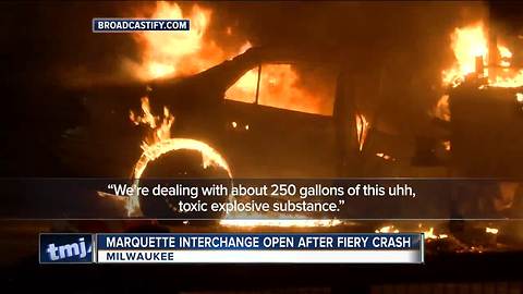 Marquette Interchange back open following early morning fiery crash