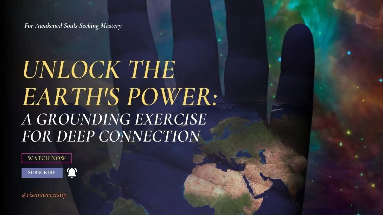 Unlock the Earth's Power: A Grounding Exercise for Deep Connection