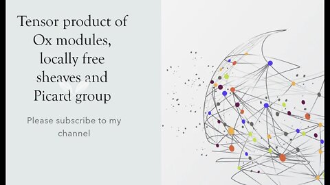 Tensor product of Ox modules, locally free sheaves and Picard group