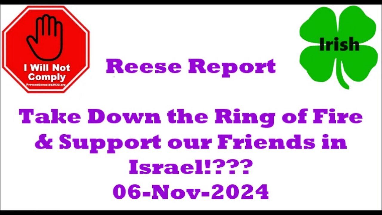 Take Down the Ring of Fire & Support our Friends in Israel 06-Nov-2024