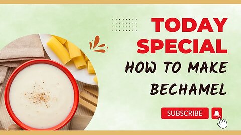 Creamy Delight: Mastering the Art of Bechamel Sauce!