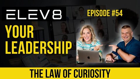 The Law of Curiosity