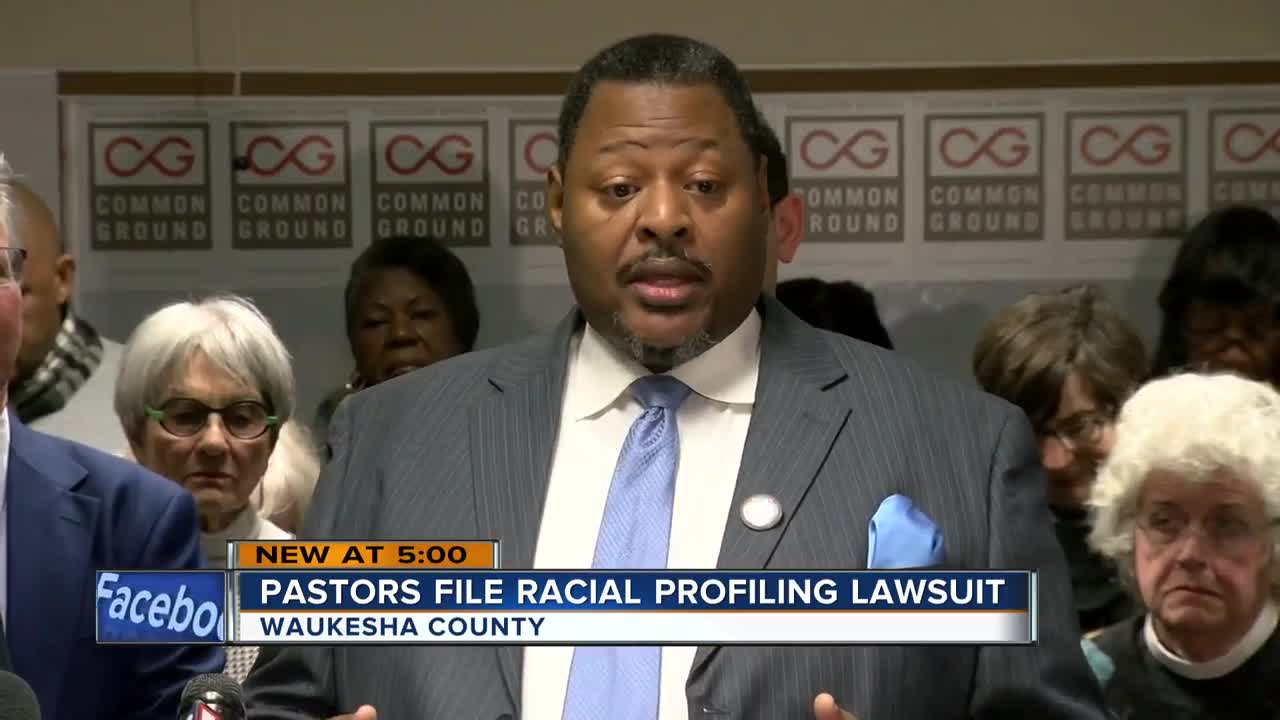 Pastors file lawsuit after claims of racial profiling by Waukesha County sheriff's deputies