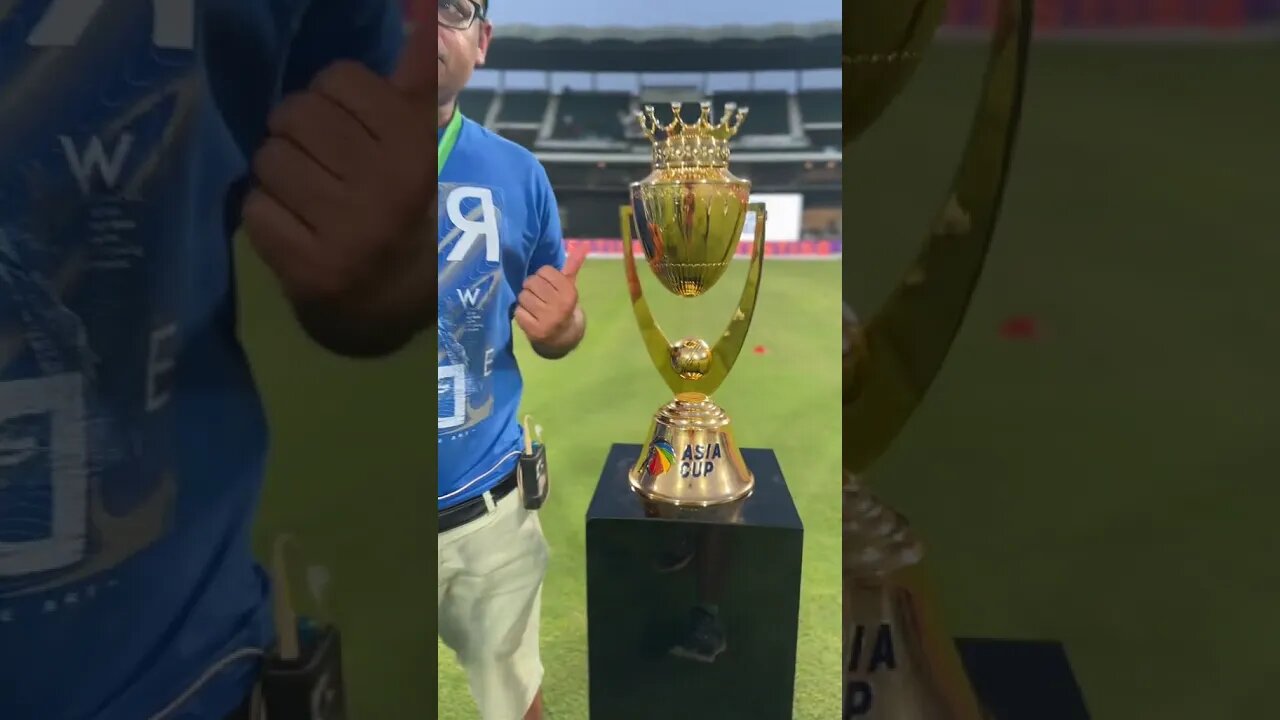 Asia CUP trophy 🏆 and stadium update 😍