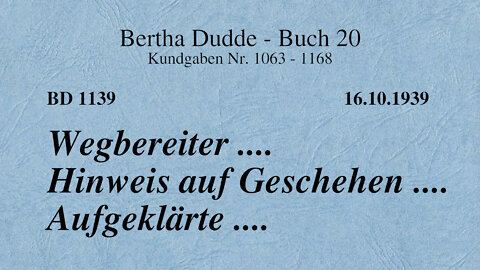 BD 1139 - WEGBEREITER .... HINWEIS AUF GESCHEHEN .... AUFGEKLÄRTE ....