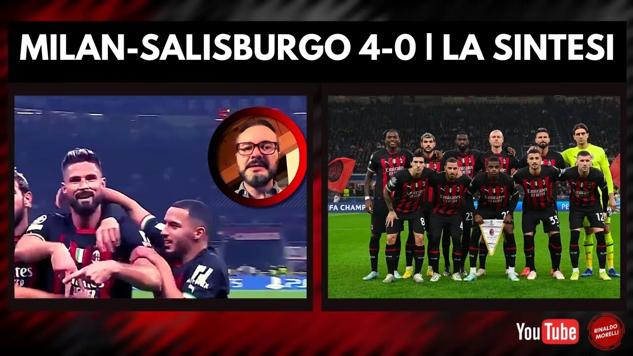 La sintesi di MILAN-SALISBURGO 4-0