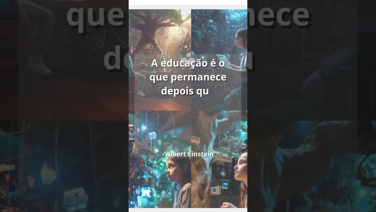 A educação é o que permanece depois que esquecemos tudo o que...